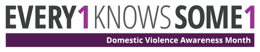October – Domestic Violence Awareness Month